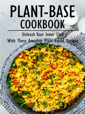 cover image of Plant-Based Cookbook